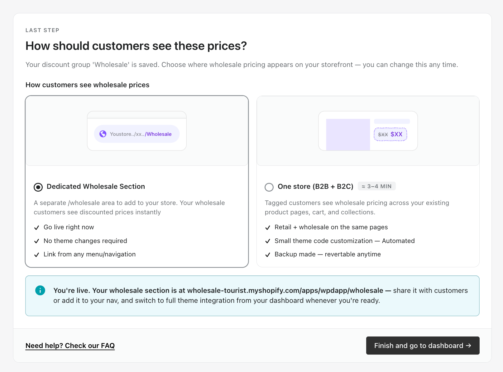 Last step — choose between Dedicated Wholesale Section and One store (B2B + B2C)